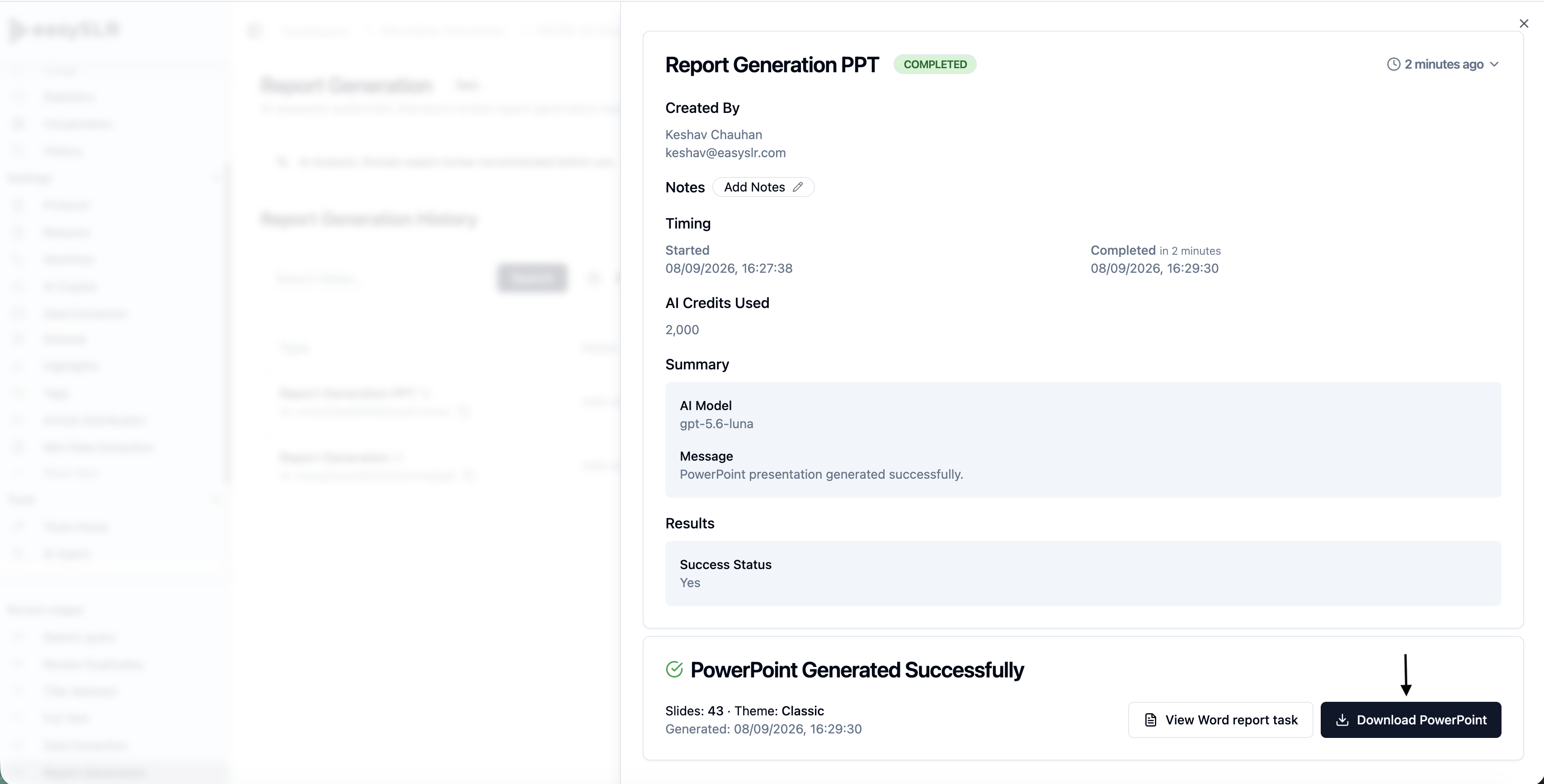 Report generation details showing successful PowerPoint download for SLR reports